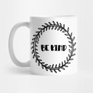 Be Kind Mug